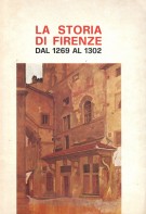 La storia di Firenze dal 1269 al 1302