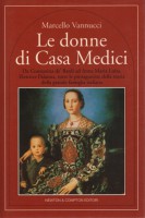 Le donne di casa Medici