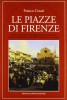 Le Piazze di Firenze