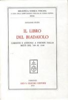 Il libro del biadaiolo Carestie e annona a Firenze dalla metà del '200 al 1348