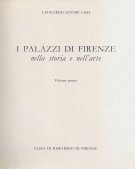 I Palazzi di Firenze nella Storia e nell'Arte 2 voll.[DIFETTATO]