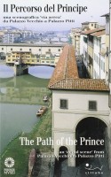 Il percorso del Principe una scenografica 'via aerea' da Palazzo Vecchio a Palazzo Pitti