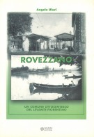 Rovezzano Un comune ottocentesco del Levante fiorentino