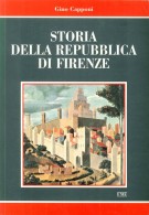 Storia della Repubblica di Firenze 2 Voll.