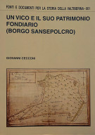 Un vico e il suo patrimonio fondiario (Borgo Sansepolcro)