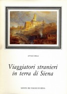 Viaggiatori Stranieri in Terra di Siena