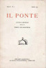 Il Ponte Rivista mensile diretta da Pietro Calamandrei Anno I - N. 1 Aprile 1945 ristampa anastatica aprile 1975