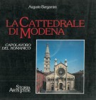 La cattedrale di Modena Capolavoro del romanico Storia - Arte - Fede