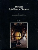 La biblioteca Classense I La città, la cultura, la fabbrica