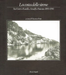 <h0>La costa delle sirene <span><i>tra Vietri e Ravello, Amalfi e Positano. 1850-1950</i></span></h0>