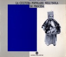 La Cultura Popolare nell'isola di Procida Rituali magici e religiosi, canti e narrativa