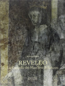 <h0>Revello <span><i>La cappella dei marchesi di Saluzzo</i></span></h0>