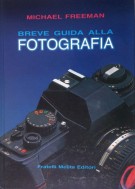 Breve guida alla Fotografia