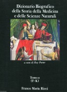 Dizionario Biografico della Storia della Medicina e delle Scienze Naturali Tomo II (F-K)