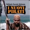 I nuovi pirati La pirateria del terzo millennio in Africa, Asia e America Latina