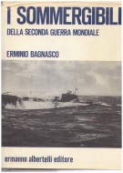 I Sommergibili della seconda guerra mondiale