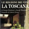 Le regioni dei vini La Toscana