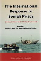 The International Response to Somali Piracy Challenges and Opportunities