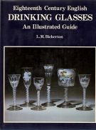 Eighteenth Century English Drinking Glasses An illustrated guide